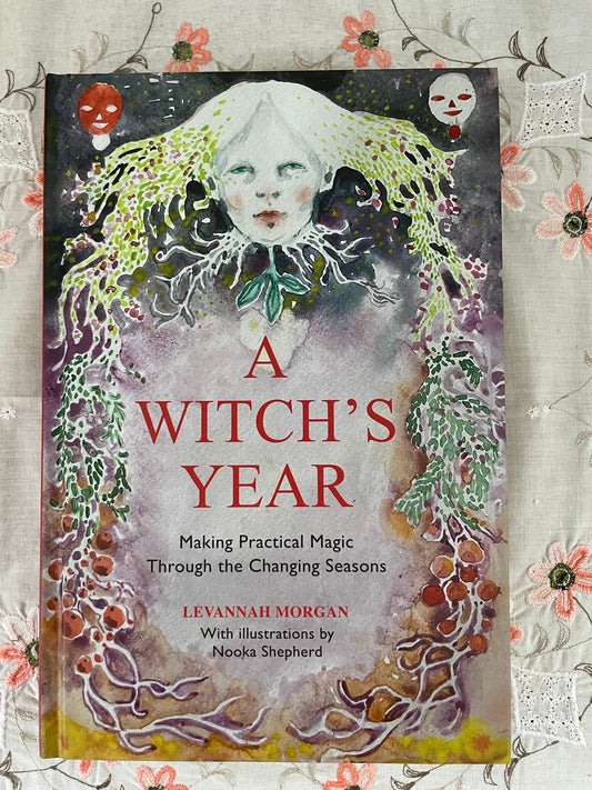 A Witch's Year By Levannah Morgan